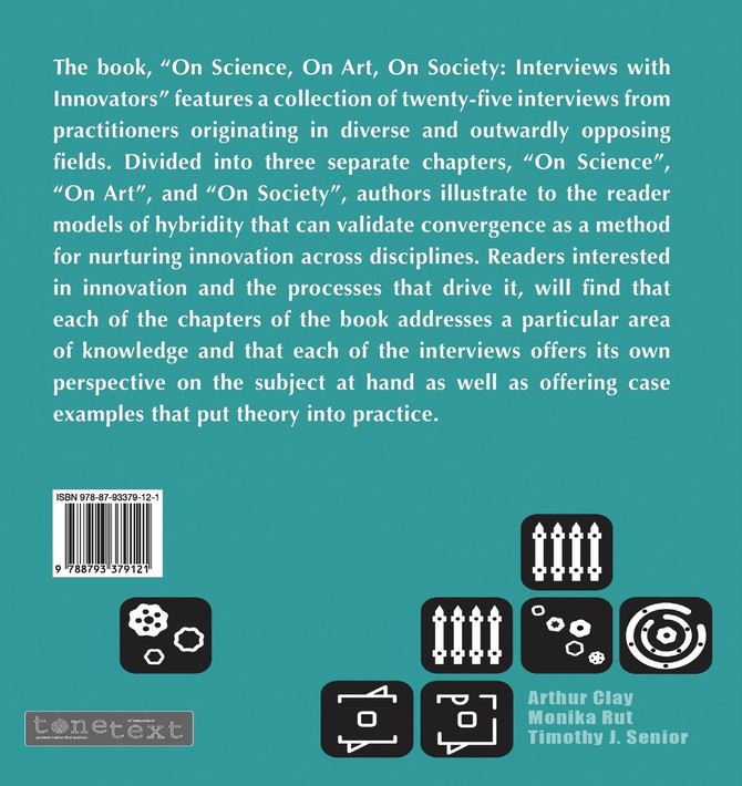 On Science On Art On Society- Interviews with Innovators