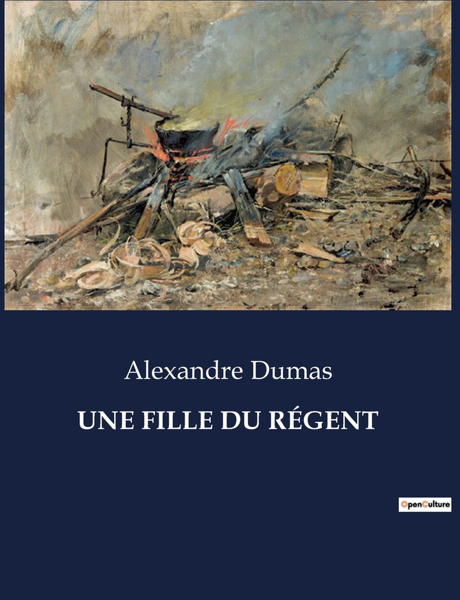 UNE FILLE DU RÉGENT