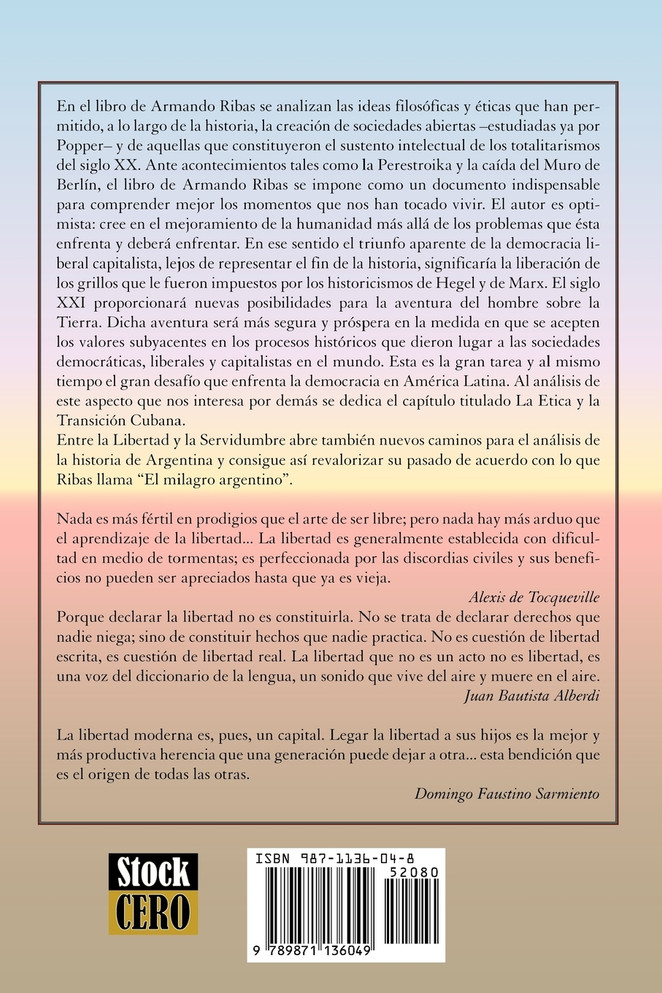 Entre la Libertad y la Servidumbre