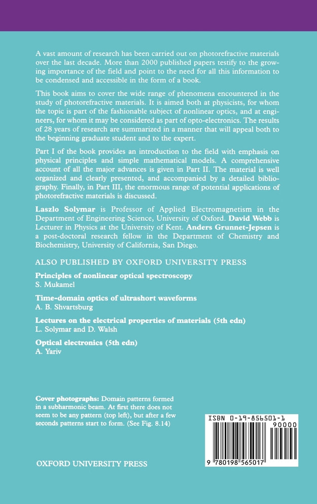 The Physics and Applications of Photorefractive Materials