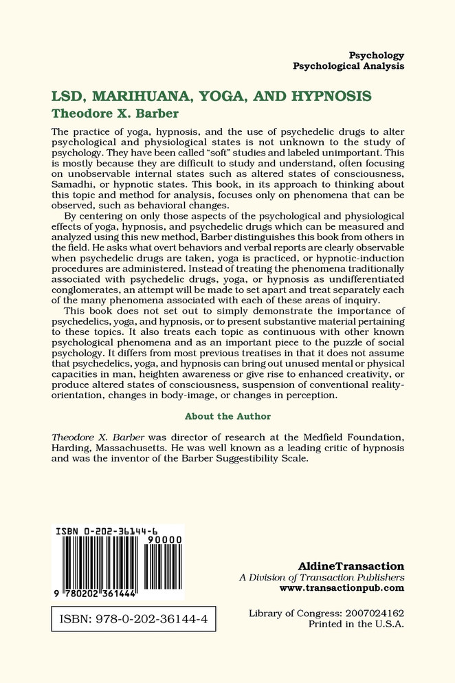 LSD, Marihuana, Yoga, and Hypnosis