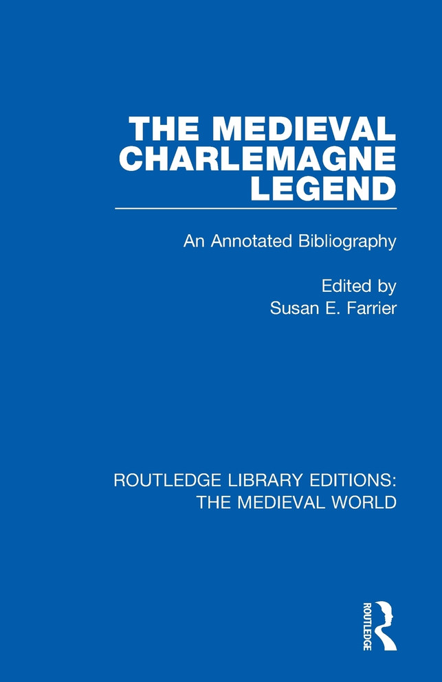 The Medieval Charlemagne Legend