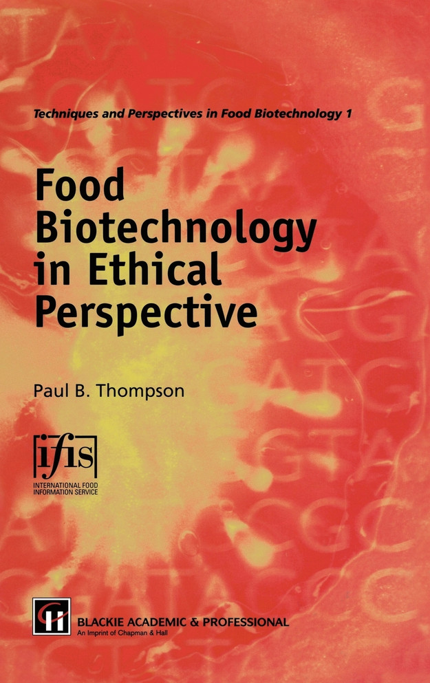 Food Biotechnology in Ethical Perspective