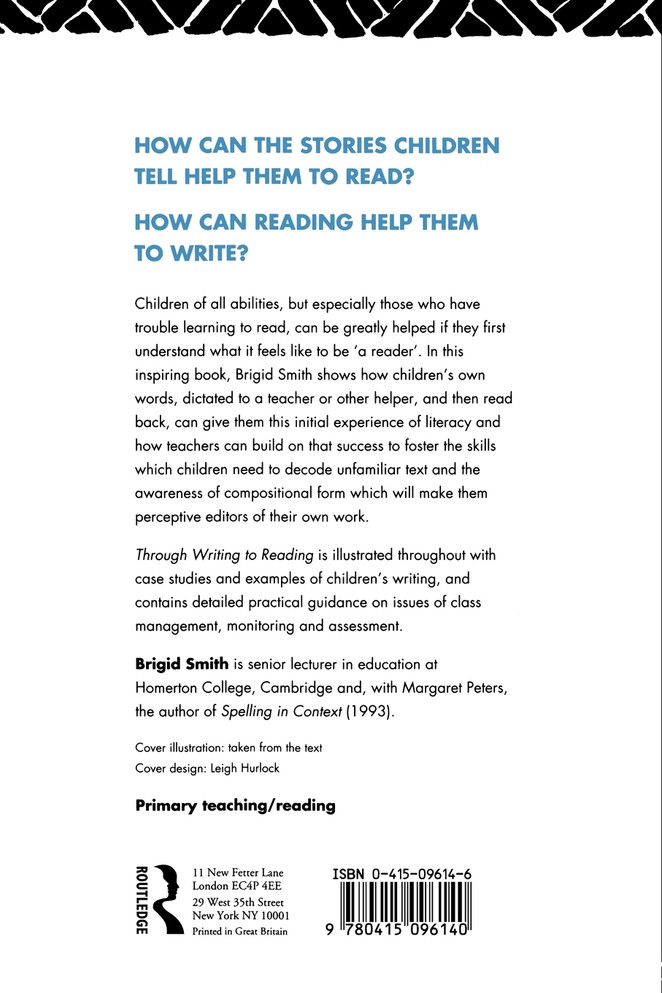 Through Writing to Reading