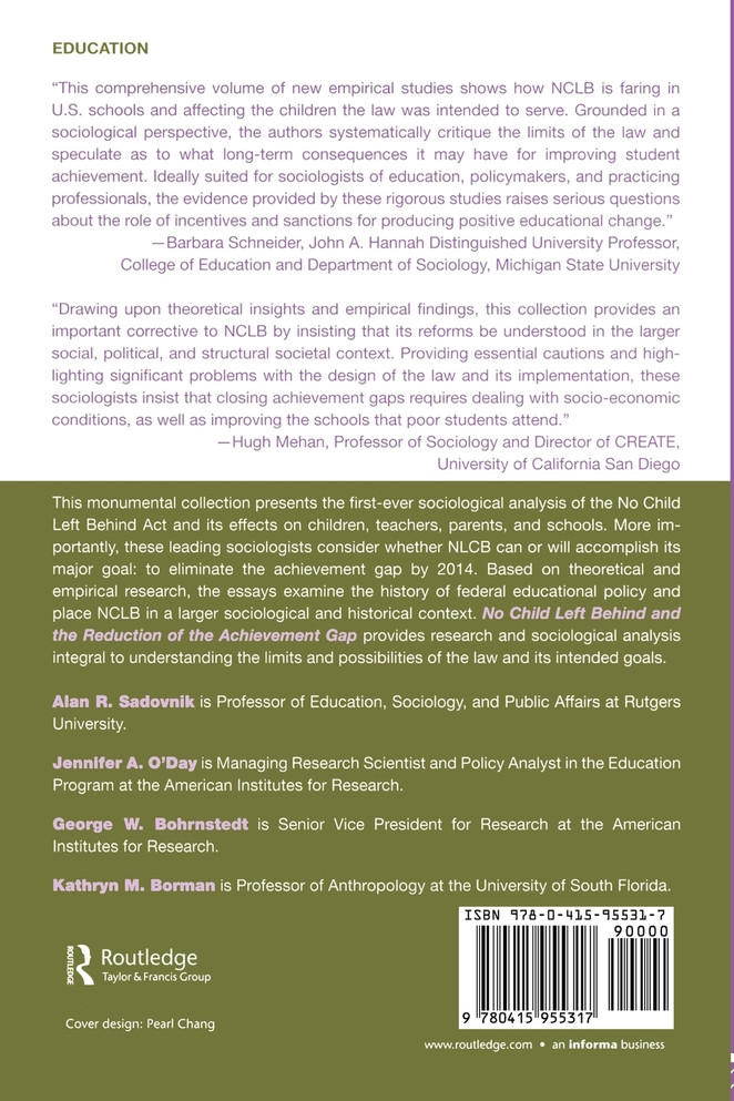No Child Left Behind and the Reduction of the Achievement Gap
