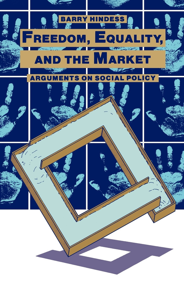 Freedom, Equality and the Market