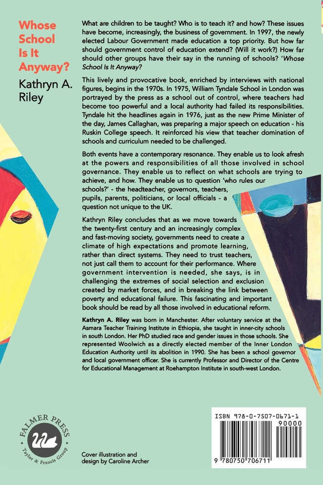 Whose School is it Anyway?