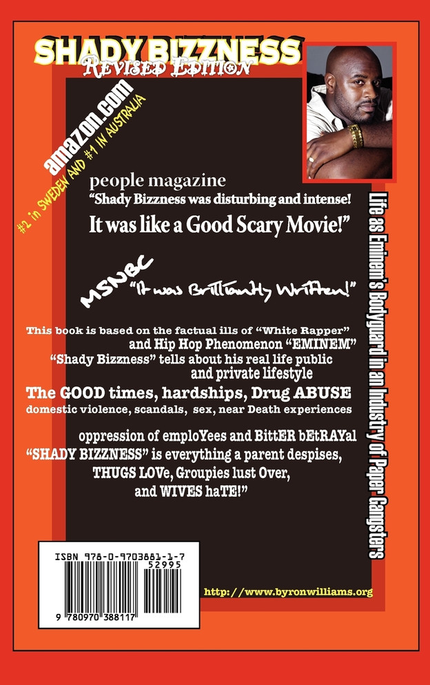 Shady Bizzness' Life as Eminem's Bodyguard in an Industry of Paper Gangsters