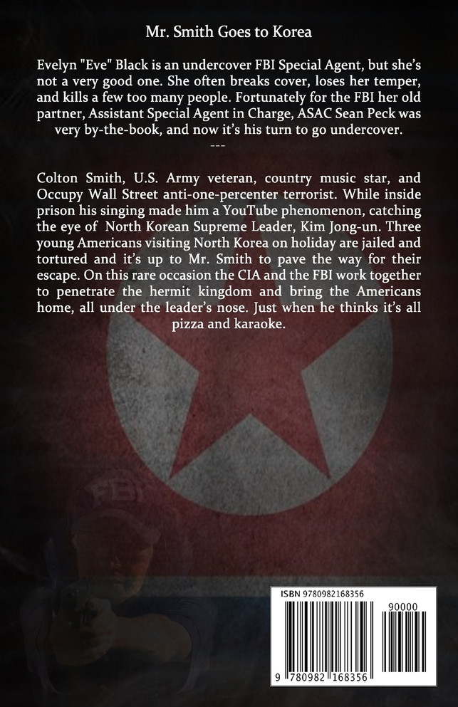 Mr. Smith Goes To North Korea