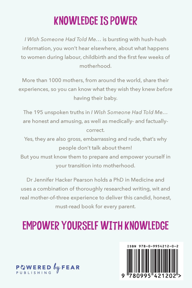 I Wish Someone Had Told Me...