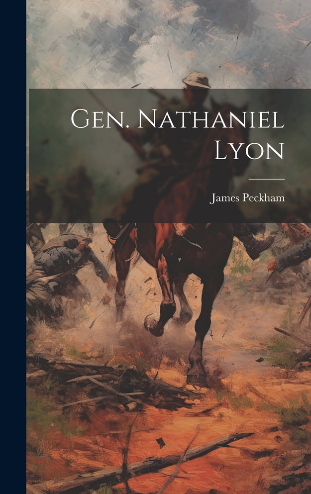 Gen. Nathaniel Lyon