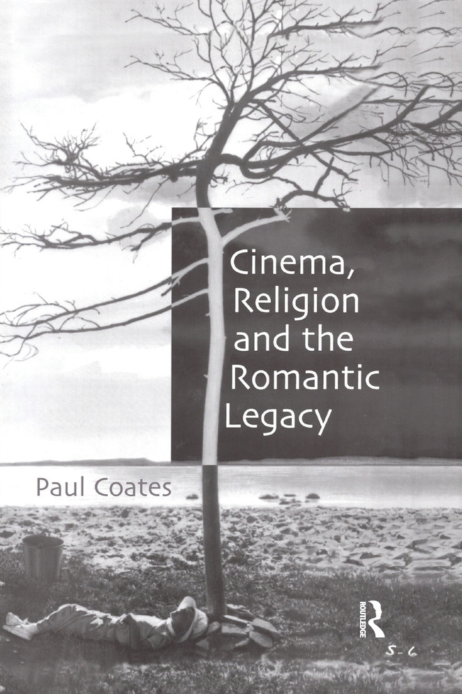 Cinema, Religion and the Romantic Legacy