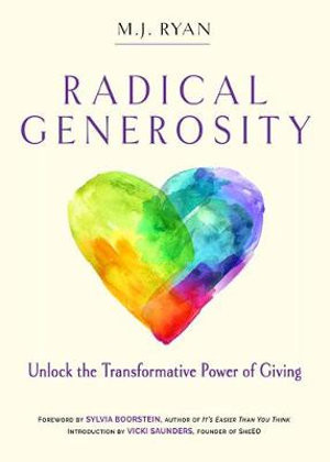 Radical Generosity