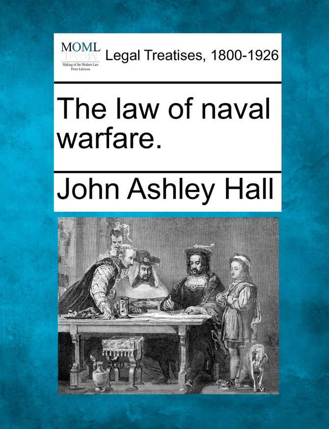 The law of naval warfare.