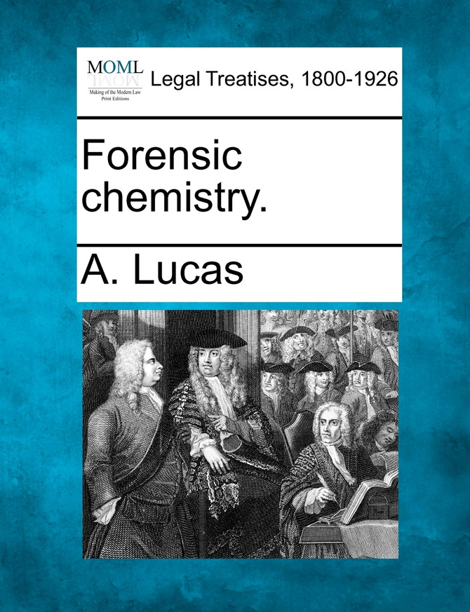 Forensic chemistry.