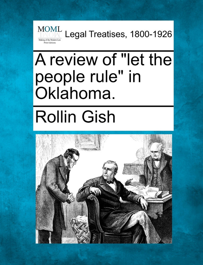 A review of "let the people rule" in Oklahoma.