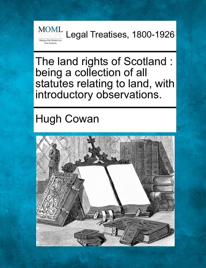 The land rights of Scotland
