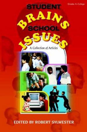 Student Brains, School Issues