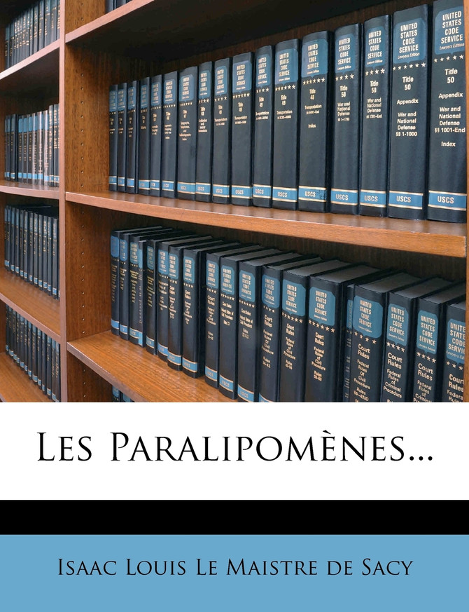 Les Paralipomènes...