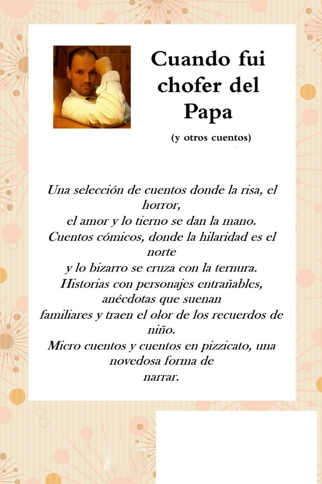 Cuando fui chofer del Papa y otros cuentos