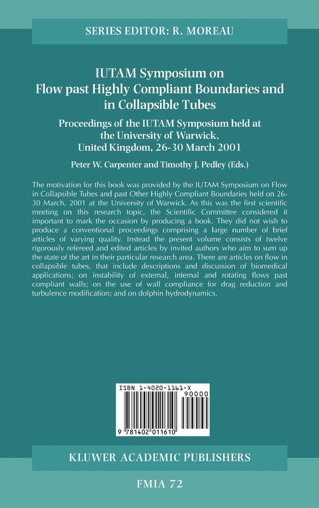 Flow Past Highly Compliant Boundaries and in Collapsible Tubes