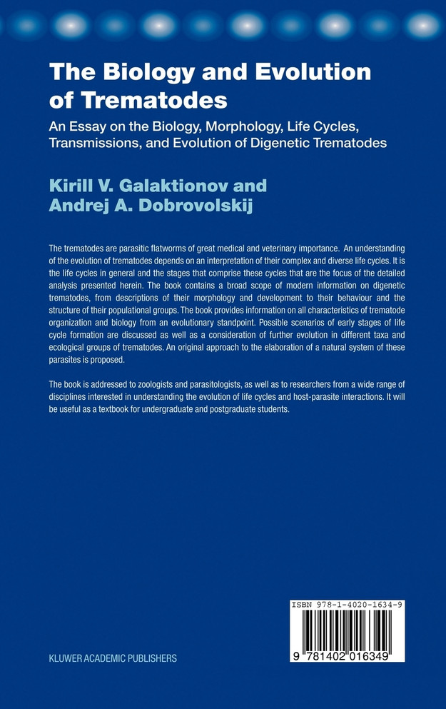 The Biology and Evolution of Trematodes