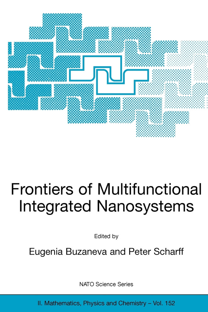Frontiers of Multifunctional Integrated Nanosystems