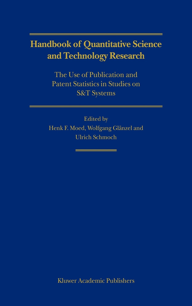 Handbook of Quantitative Science and Technology Research