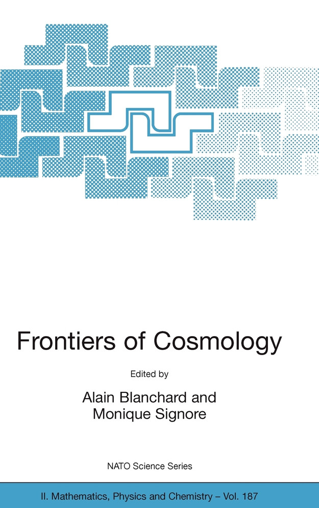 Frontiers of Cosmology