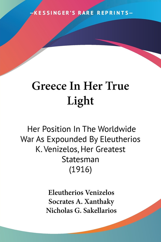 Greece In Her True Light