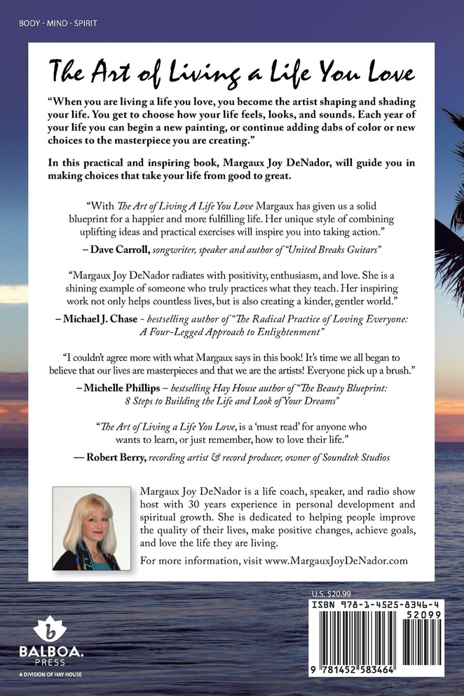 The Art of Living a Life You Love