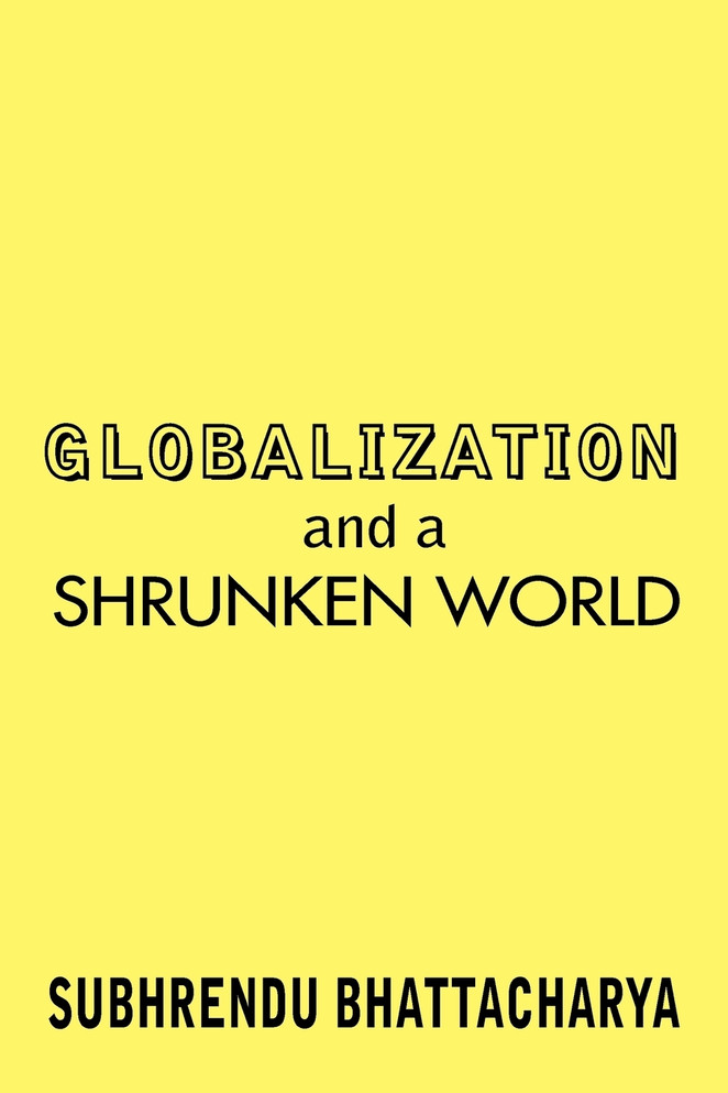 Globalization and a Shrunken World