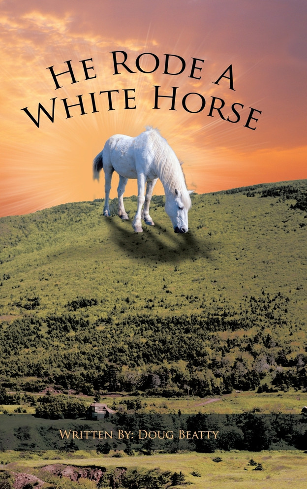 He Rode a White Horse