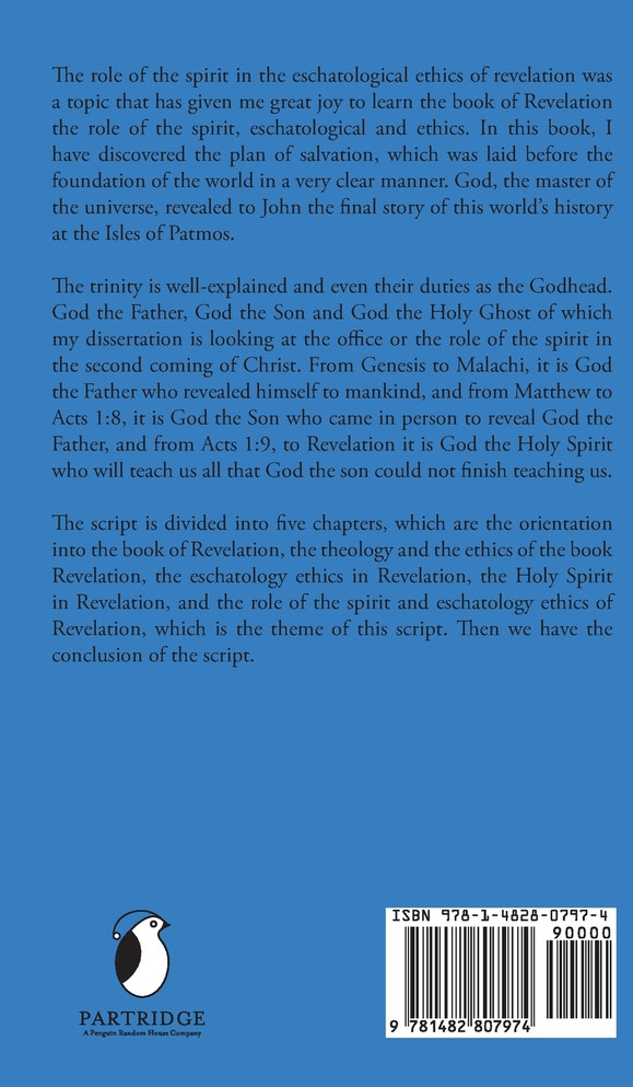 The Role of the Spirit in the Eschatological Ethics of Revelation