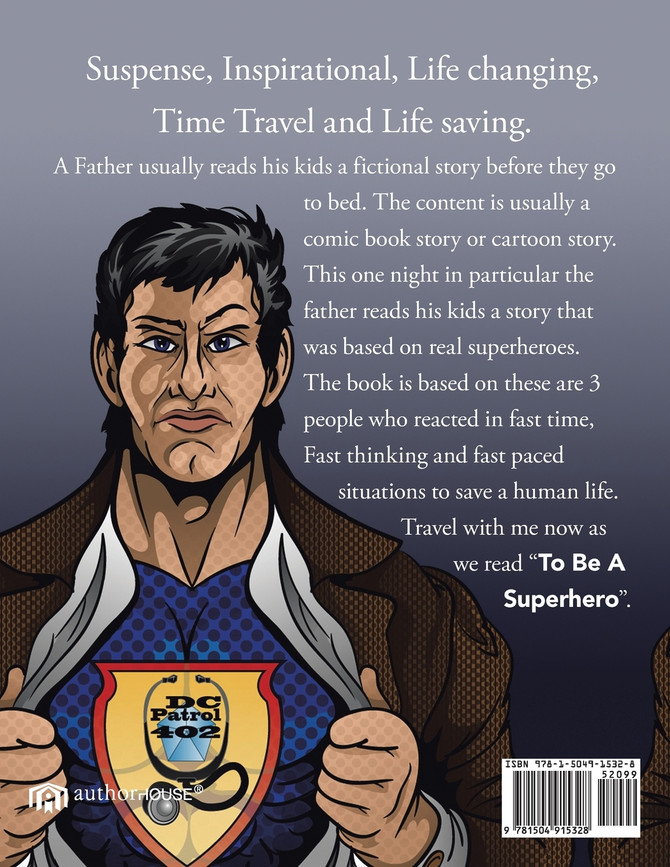 To Be A Superhero
