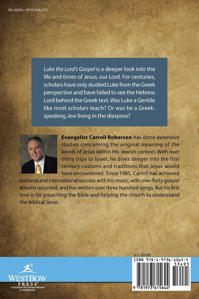 Luke the Lord'S Gospel
