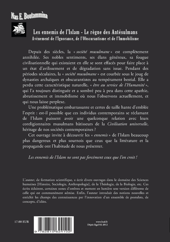 Les ennemis de l'Islam - Le règne des Antésulmans