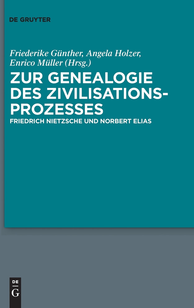 Zur Genealogie des Zivilisationsprozesses