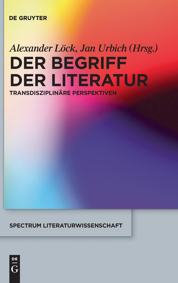 Der Begriff der Literatur