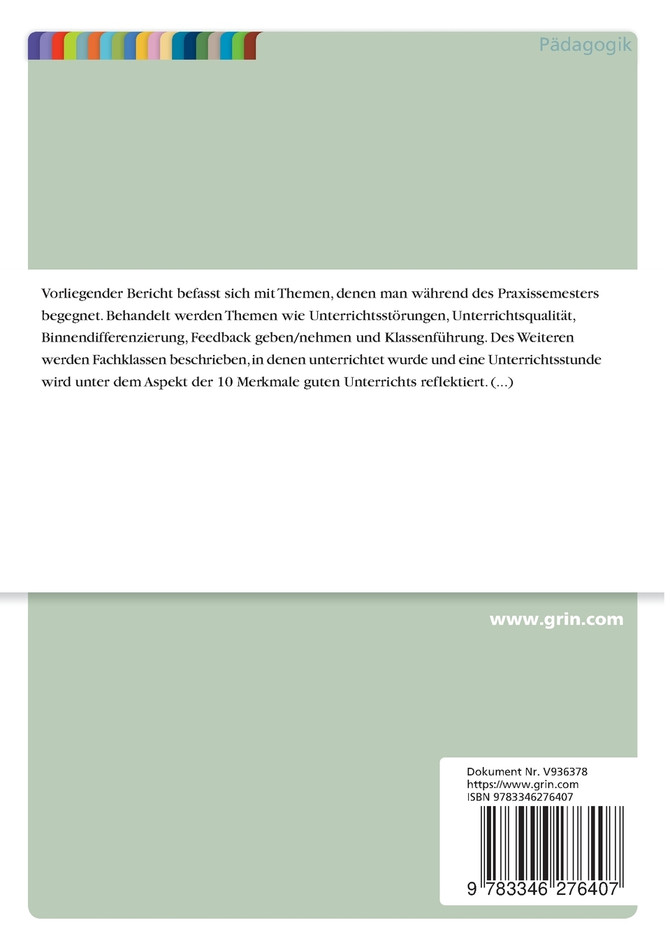 Praxissemesterbericht Bildungswissenschaften. Ein Semester an verschiedenen Schulen
