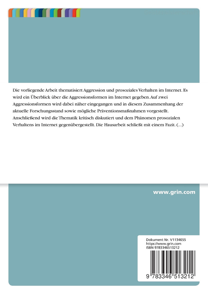Aggressives Verhalten im Internet. Auswirkungen und Prävention von Cybermobbing und Hate Speech