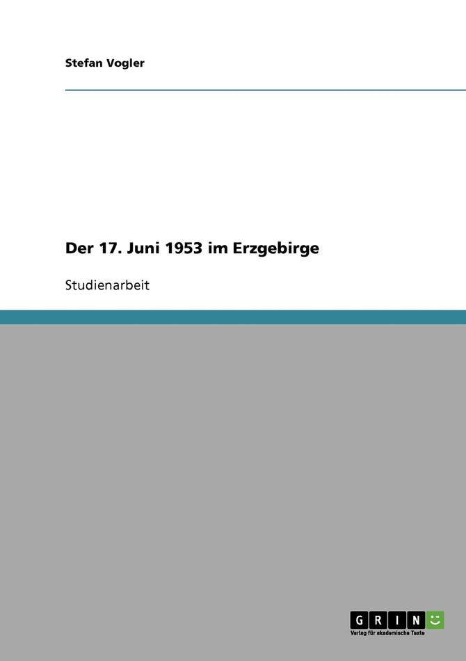 Der 17. Juni 1953 im Erzgebirge
