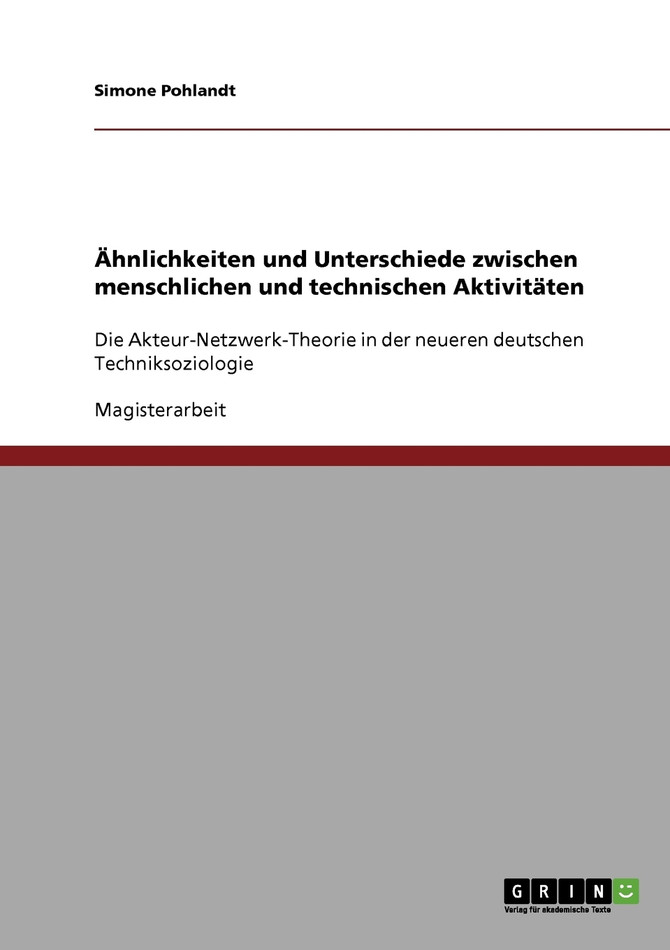Ähnlichkeiten und Unterschiede zwischen menschlichen und technischen Aktivitäten