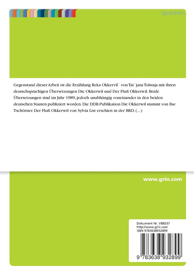 Vergleich und Bewertung zweier Literaturübersetzungen anhand der Erzählung Reka Okkervil`