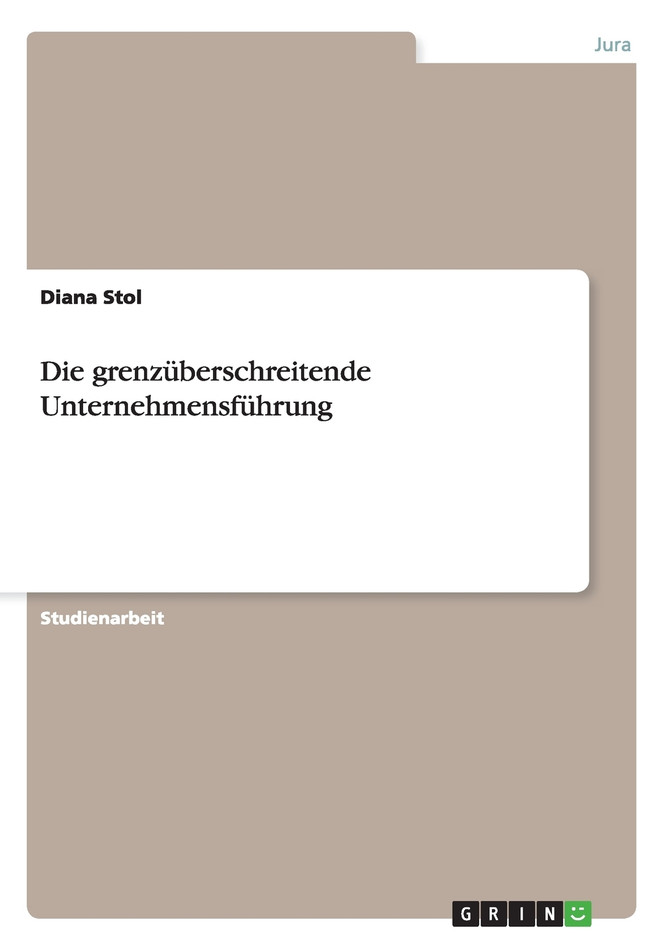 Die grenzüberschreitende Unternehmensführung