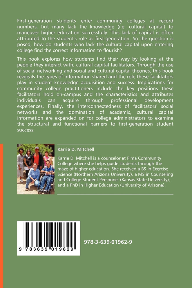 Finding Their Way - Cultural Capital Facilitators and First-Generation Community College Students