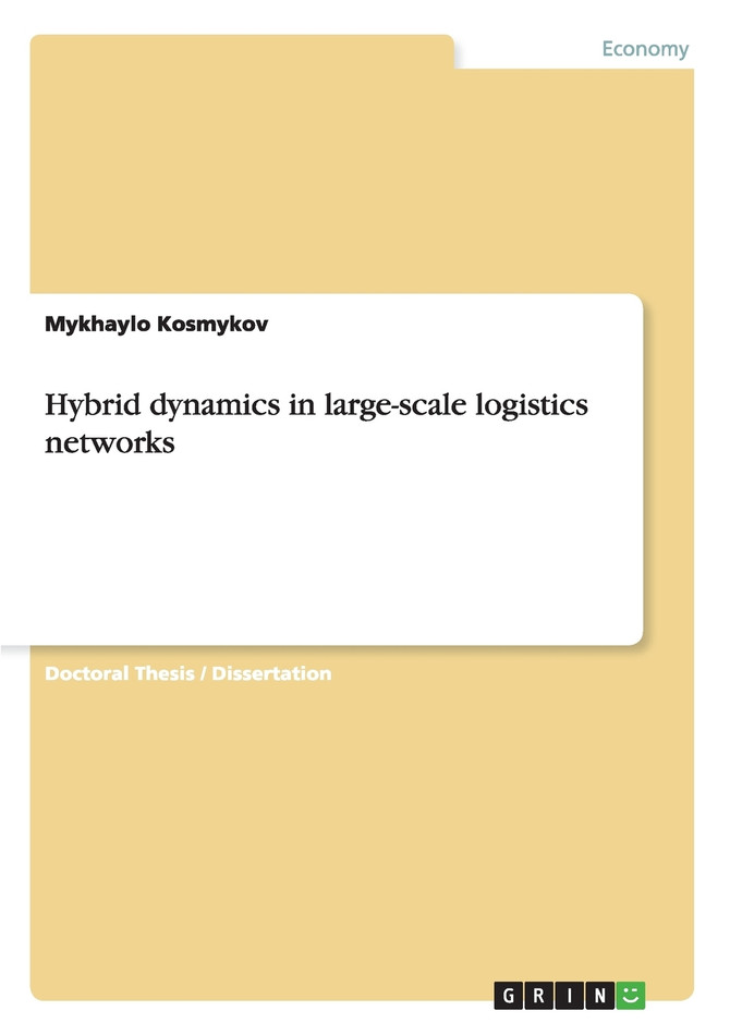 Hybrid dynamics in large-scale logistics networks