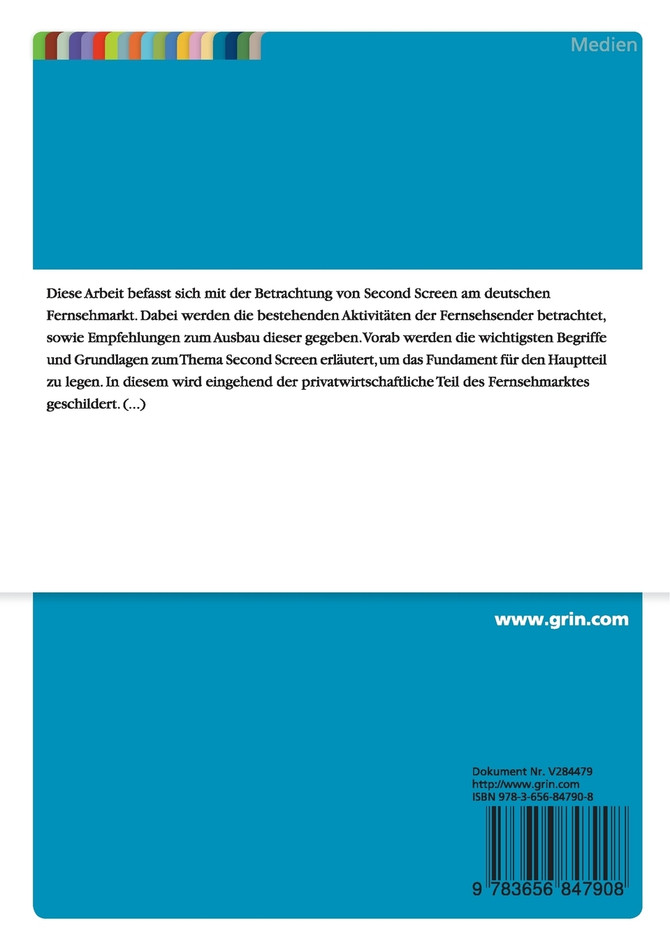 Second Screen. Analyse und Chancen am Beispiel des deutschen Fernsehmarktes