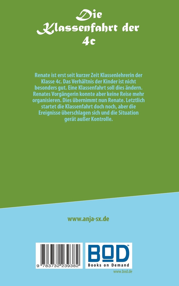 Die Klassenfahrt der 4c