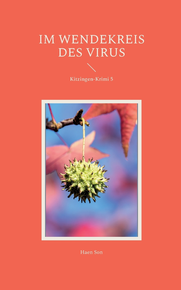 Im Wendekreis des Virus